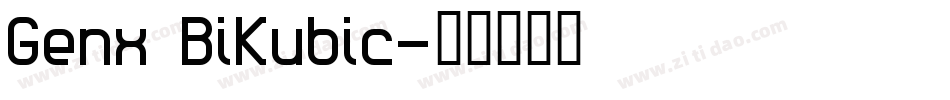 Genx BiKubic字体转换